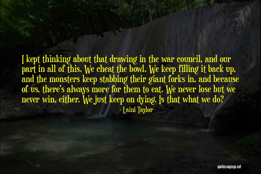 Thinking Win Win Quotes By Laini Taylor Thinking Win Win Quotes By Laini Taylor