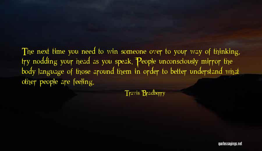 Thinking Win Win Quotes By Travis Bradberry Thinking Win Win Quotes By Travis Bradberry