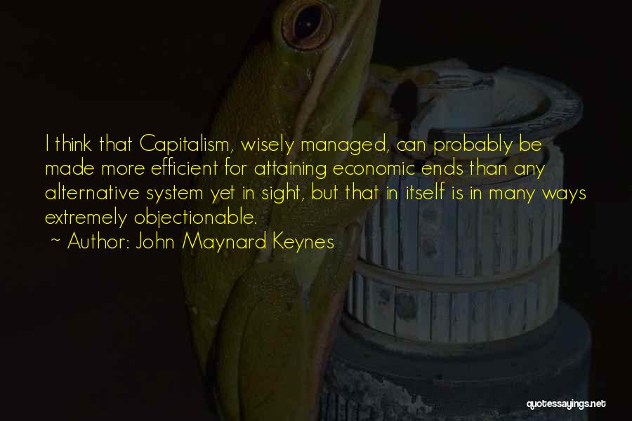 Thinking Wisely Quotes By John Maynard Keynes