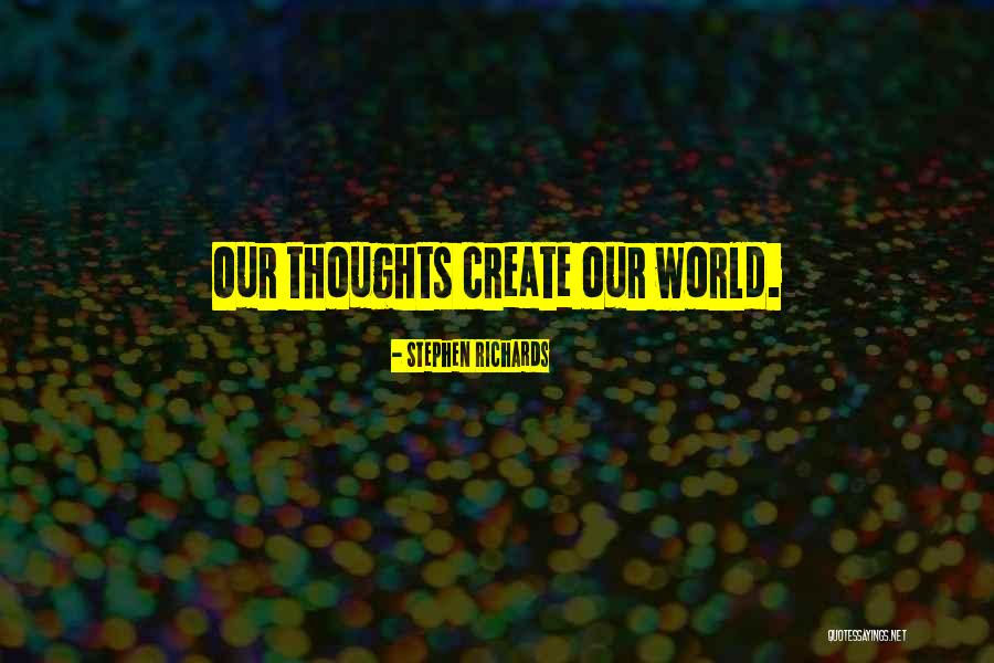 Thinking With A Great Mind Quotes By Stephen Richards Thinking With A Great Mind Quotes By Stephen Richards