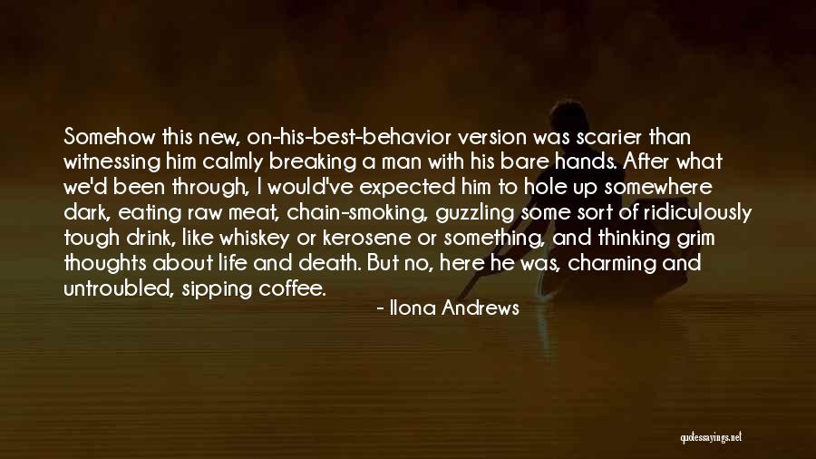 Thinking With Coffee Quotes By Ilona Andrews Thinking With Coffee Quotes By Ilona Andrews
