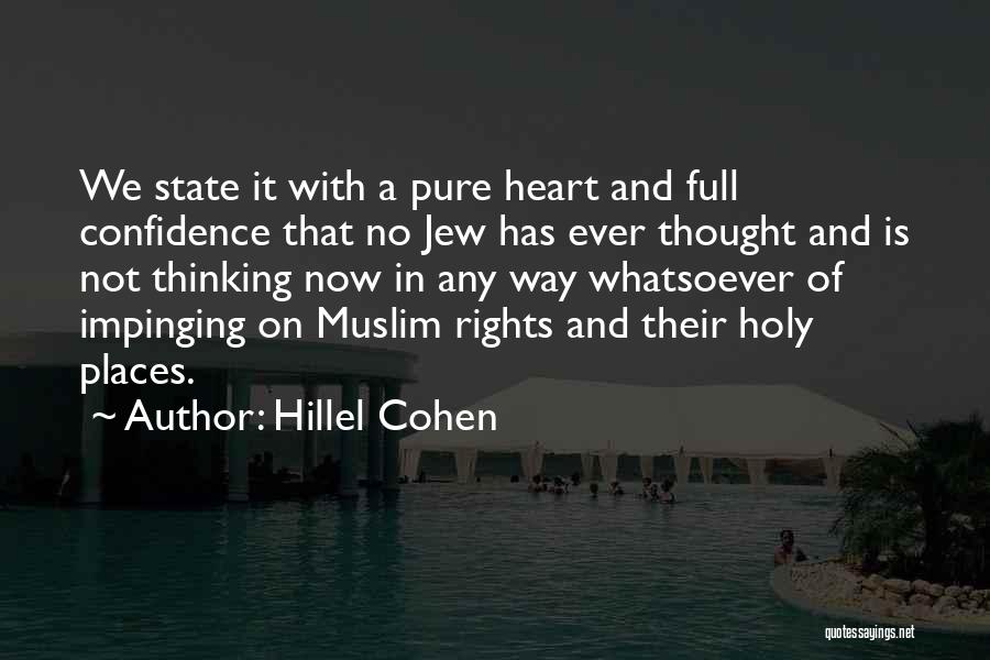 Thinking With Heart Quotes By Hillel Cohen