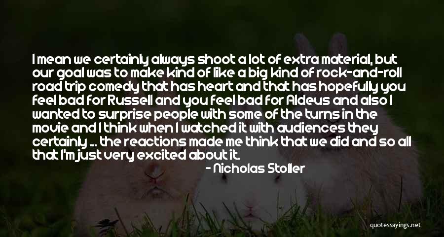 Thinking With Heart Quotes By Nicholas Stoller