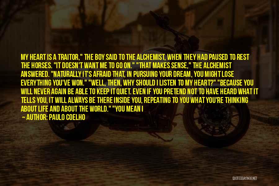 Thinking With Heart Quotes By Paulo Coelho