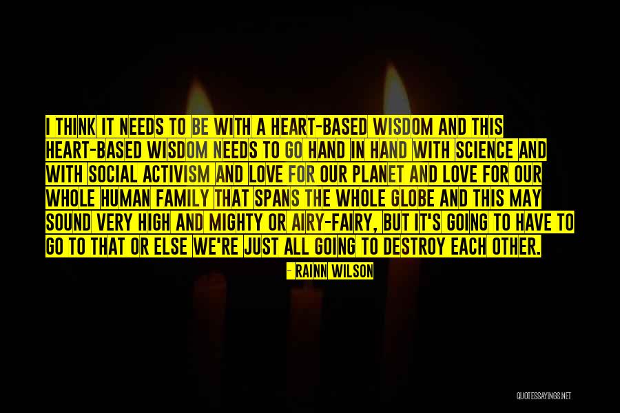 Thinking With Heart Quotes By Rainn Wilson