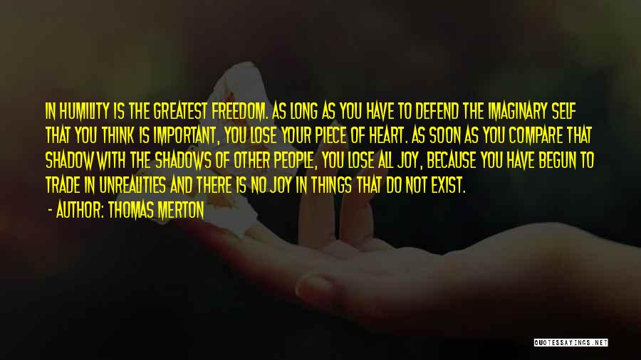 Thinking With Heart Quotes By Thomas Merton
