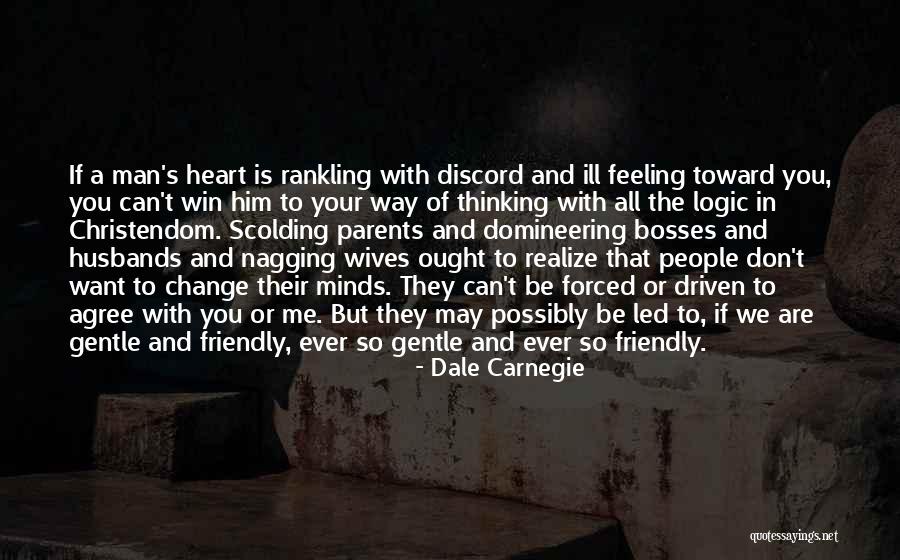 Thinking With The Heart Quotes By Dale Carnegie Thinking With The Heart Quotes By Dale Carnegie