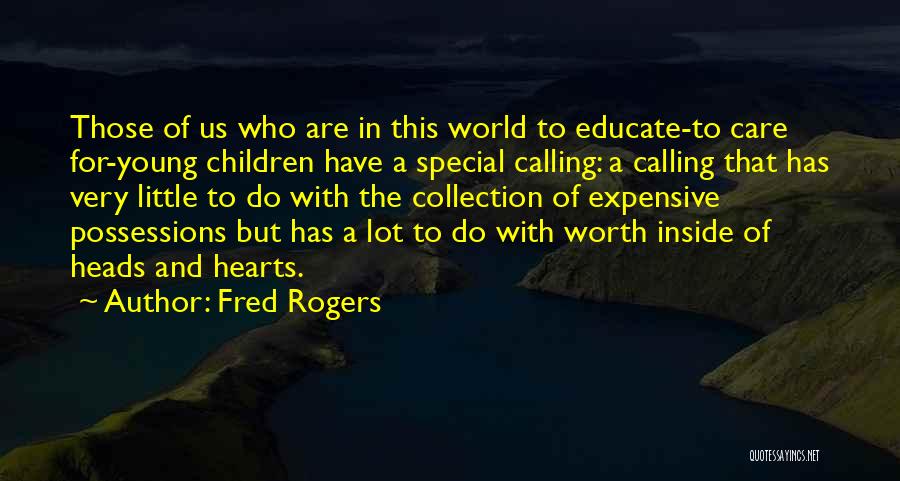 Thinking With The Heart Quotes By Fred Rogers