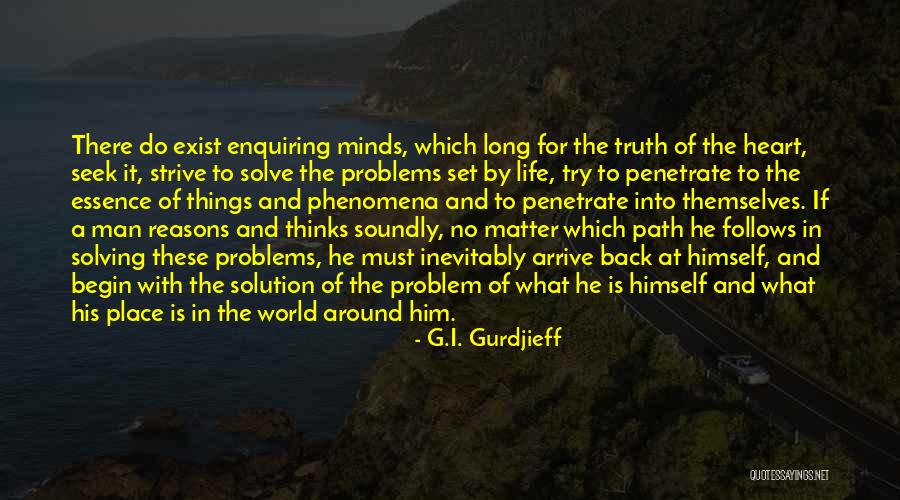 Thinking With The Heart Quotes By G.I. Gurdjieff