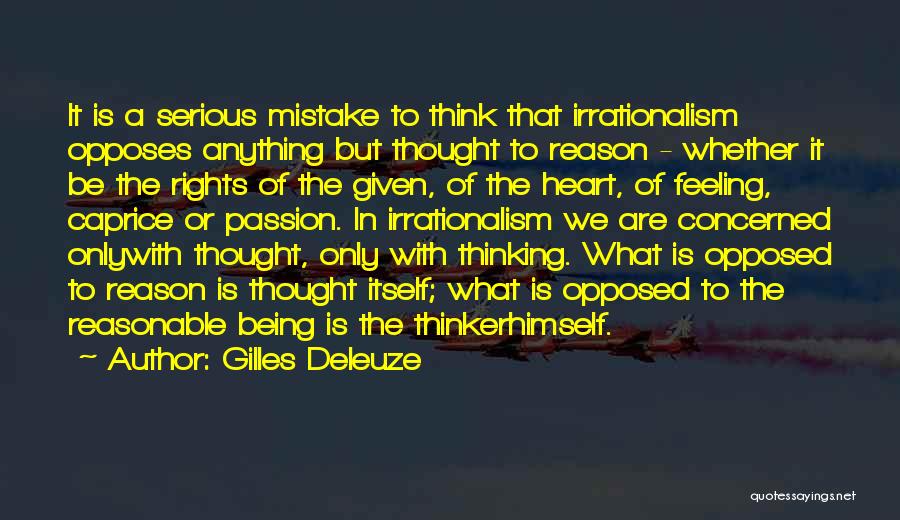 Thinking With The Heart Quotes By Gilles Deleuze