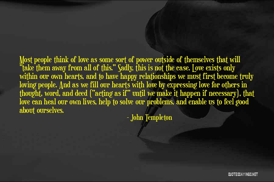 Thinking With The Heart Quotes By John Templeton