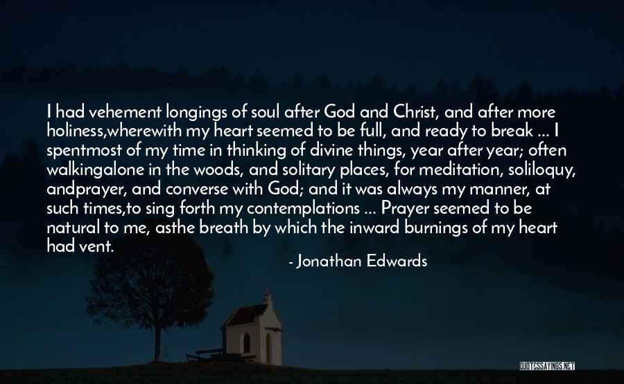 Thinking With The Heart Quotes By Jonathan Edwards Thinking With The Heart Quotes By Jonathan Edwards