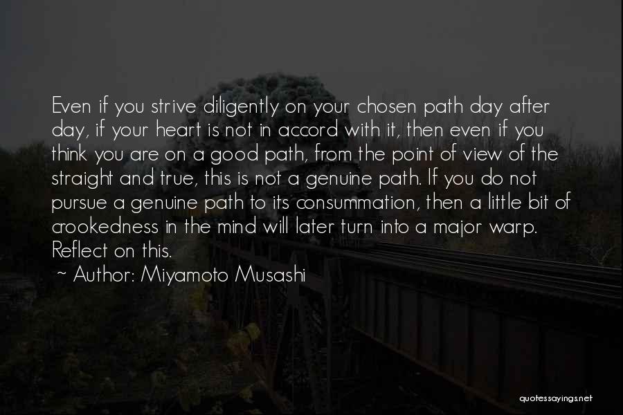 Thinking With The Heart Quotes By Miyamoto Musashi