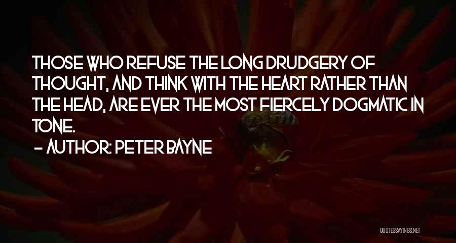 Thinking With The Heart Quotes By Peter Bayne