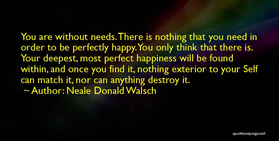 Thinking You Are Perfect Quotes By Neale Donald Walsch