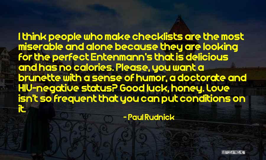 Thinking You Are Perfect Quotes By Paul Rudnick