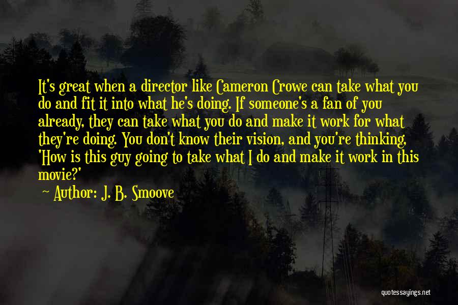 Thinking You Know Someone Quotes By J. B. Smoove