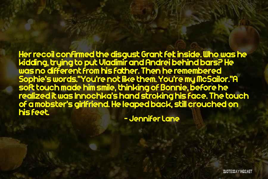 Thinking Your Girlfriend Quotes By Jennifer Lane