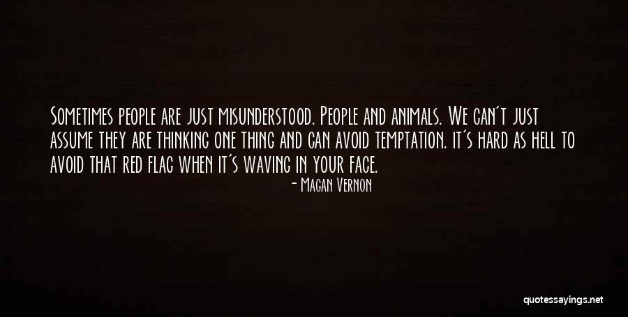 Thinking Your In Love Quotes By Magan Vernon Thinking Your In Love Quotes By Magan Vernon