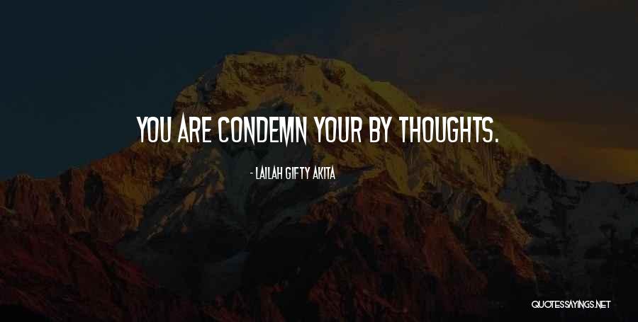 Thinking Your Thoughts Quotes By Lailah Gifty Akita Thinking Your Thoughts Quotes By Lailah Gifty Akita