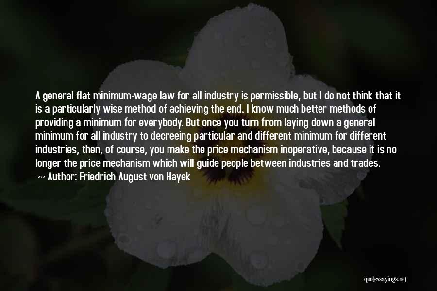 Thinking You're Better Than Everybody Quotes By Friedrich August Von Hayek Thinking You're Better Than Everybody Quotes By Friedrich August Von Hayek