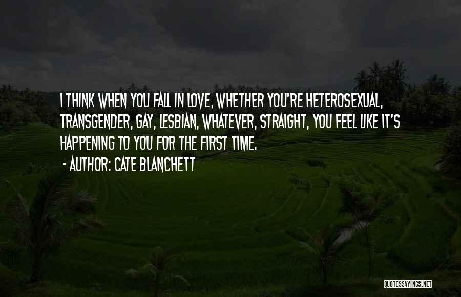 Thinking You're In Love Quotes By Cate Blanchett