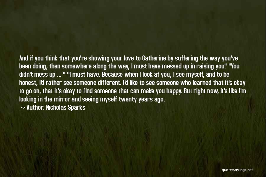 Thinking You're In Love Quotes By Nicholas Sparks