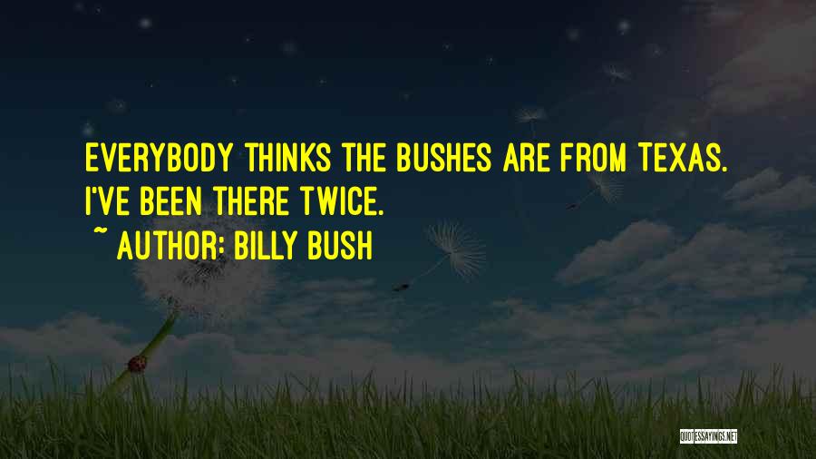 Thinks Twice Quotes By Billy Bush