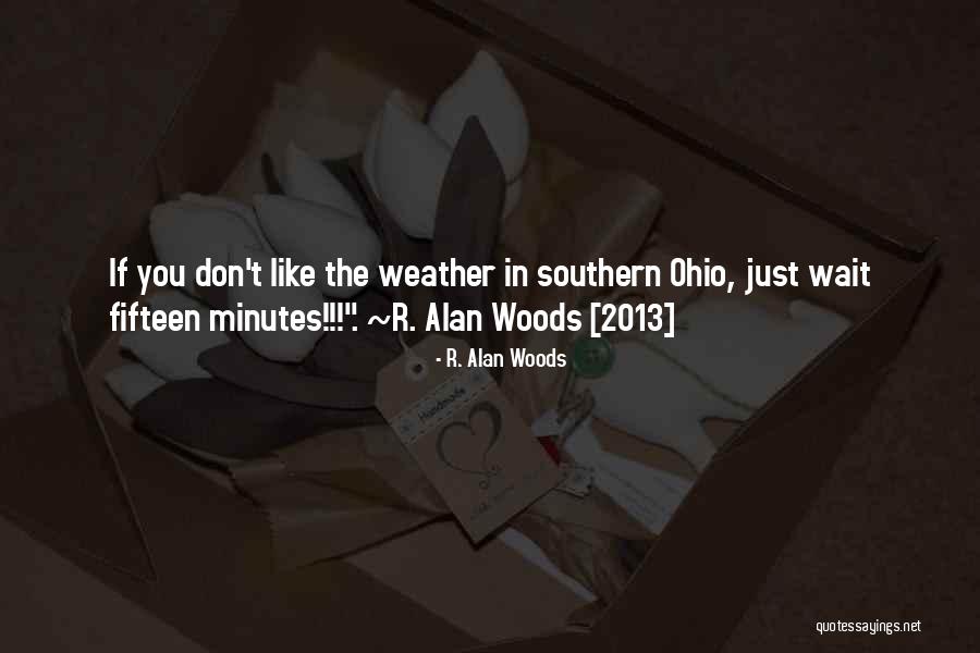 Thinkstream Quotes By R. Alan Woods Thinkstream Quotes By R. Alan Woods