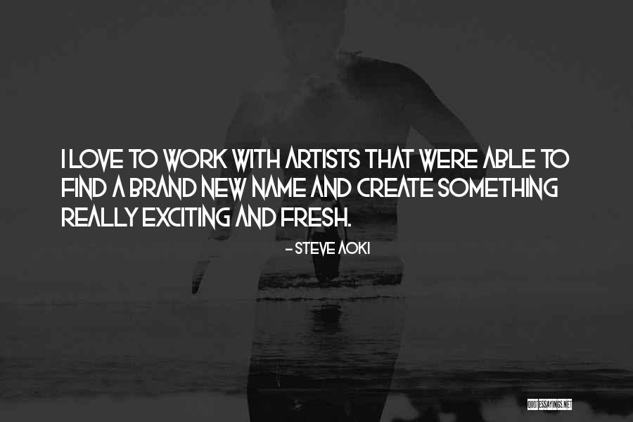 Thinky Mixers Quotes By Steve Aoki Thinky Mixers Quotes By Steve Aoki