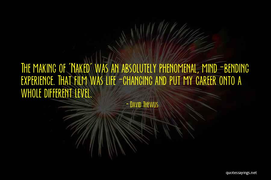 Thinley Huang Quotes By David Thewlis Thinley Huang Quotes By David Thewlis