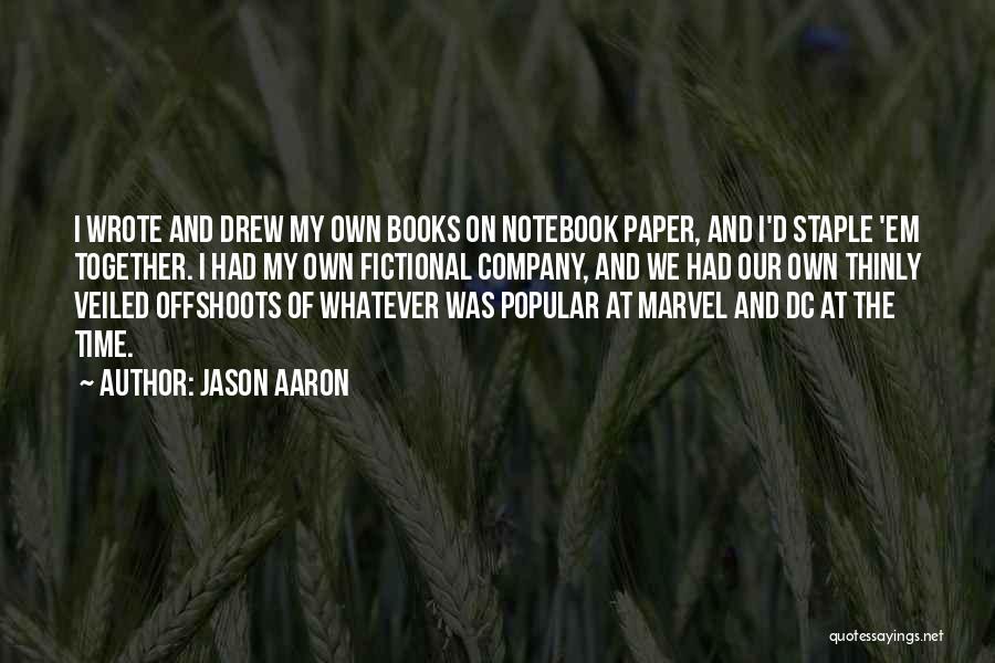 Thinly Veiled Quotes By Jason Aaron