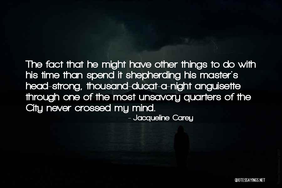 Thinnd Quotes By Jacqueline Carey Thinnd Quotes By Jacqueline Carey