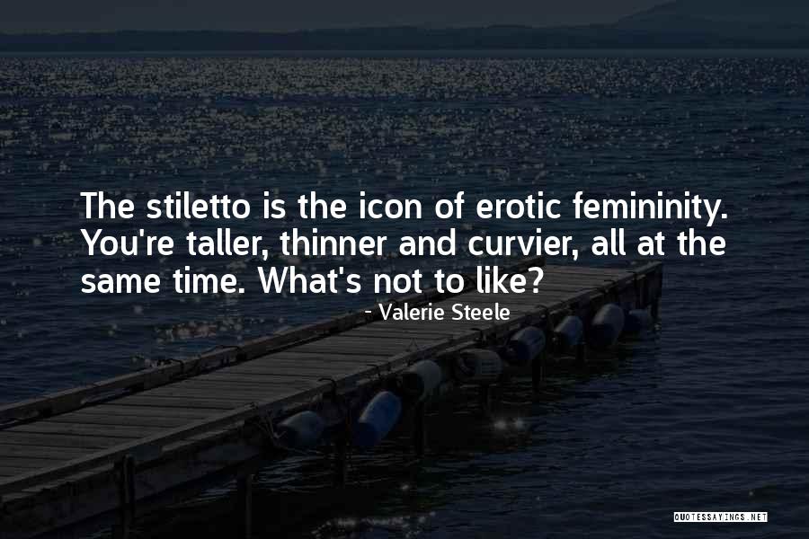 Thinner And Thinner Quotes By Valerie Steele Thinner And Thinner Quotes By Valerie Steele