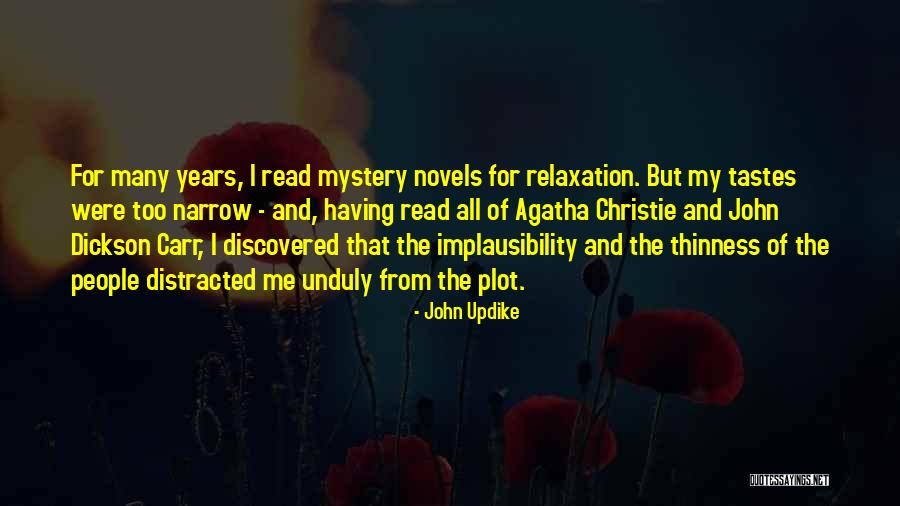 Thinness Quotes By John Updike