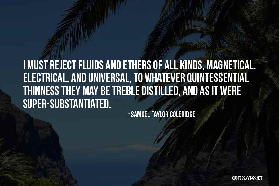 Thinness Quotes By Samuel Taylor Coleridge