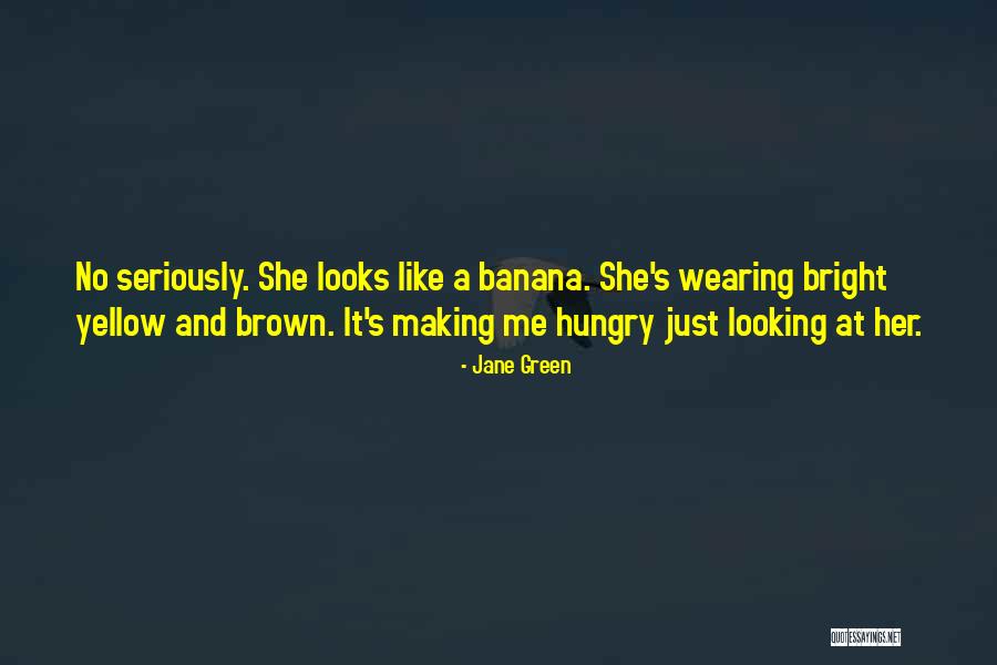 Thinote Quotes By Jane Green Thinote Quotes By Jane Green