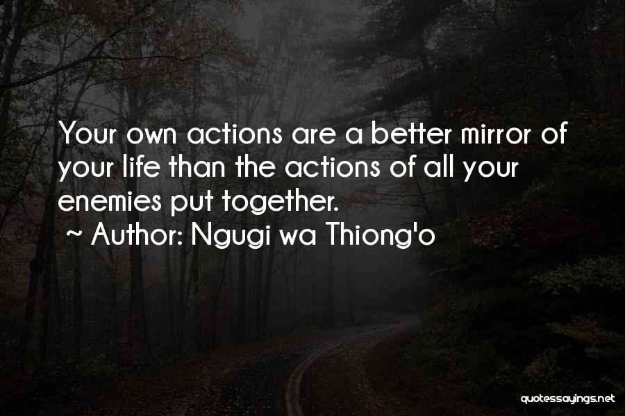 Thiong'o Quotes By Ngugi Wa Thiong'o