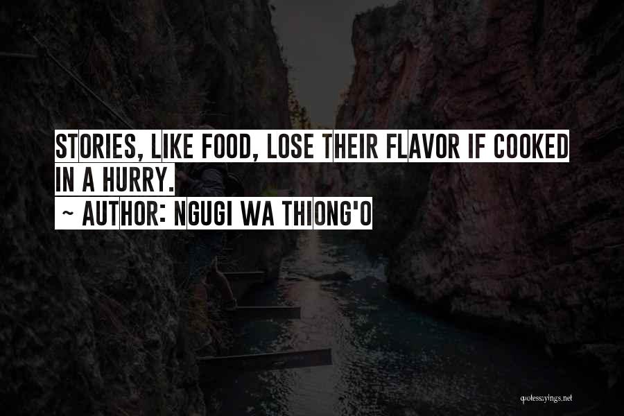 Thiong'o Quotes By Ngugi Wa Thiong'o