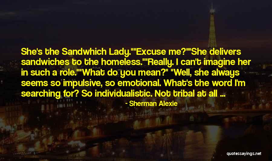 Thiongo Road Quotes By Sherman Alexie Thiongo Road Quotes By Sherman Alexie