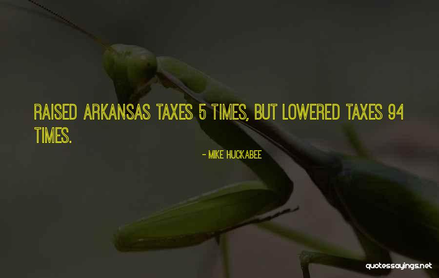 Thiophosphate Ester Quotes By Mike Huckabee