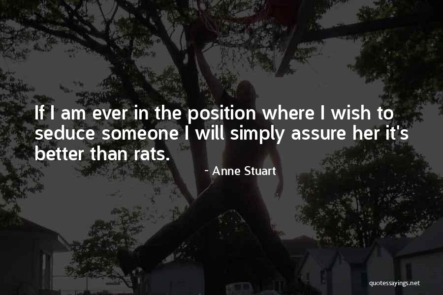 Thir Quotes By Anne Stuart Thir Quotes By Anne Stuart