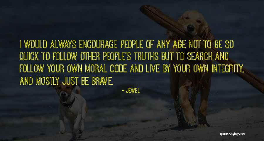 Thiraphat Sajakul Quotes By Jewel Thiraphat Sajakul Quotes By Jewel