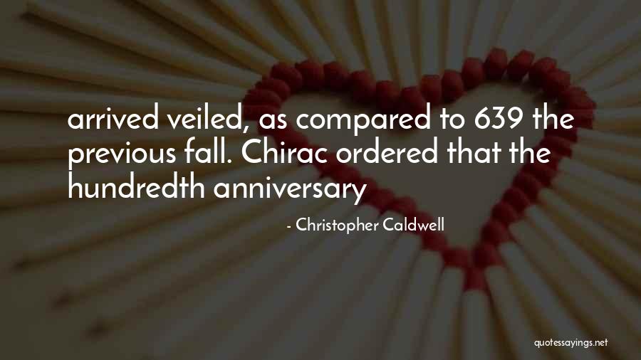 Third Anniversary Quotes By Christopher Caldwell Third Anniversary Quotes By Christopher Caldwell