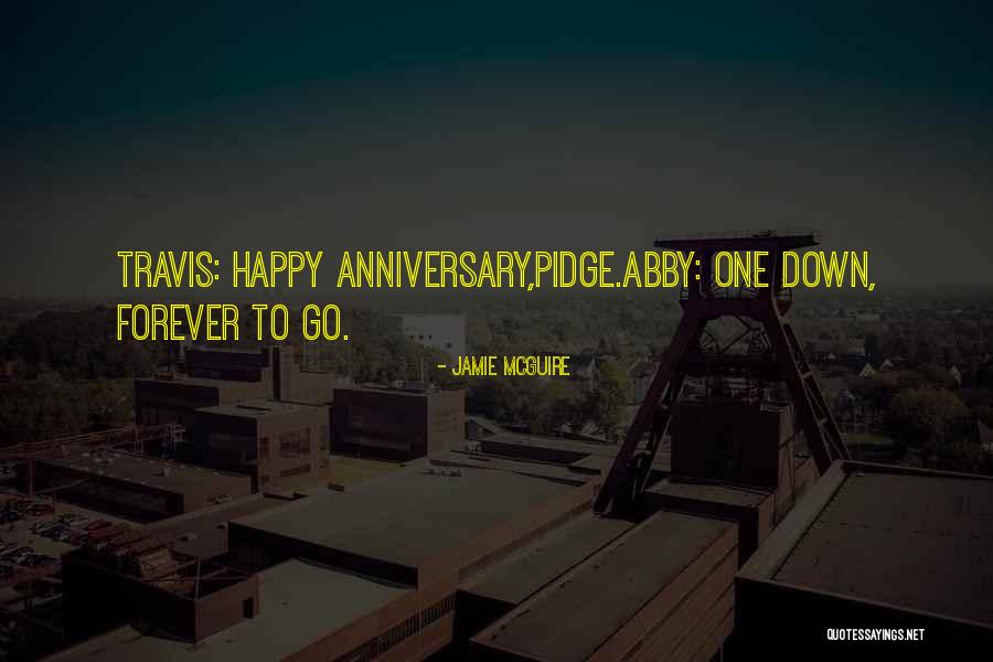 Third Anniversary Quotes By Jamie McGuire Third Anniversary Quotes By Jamie McGuire