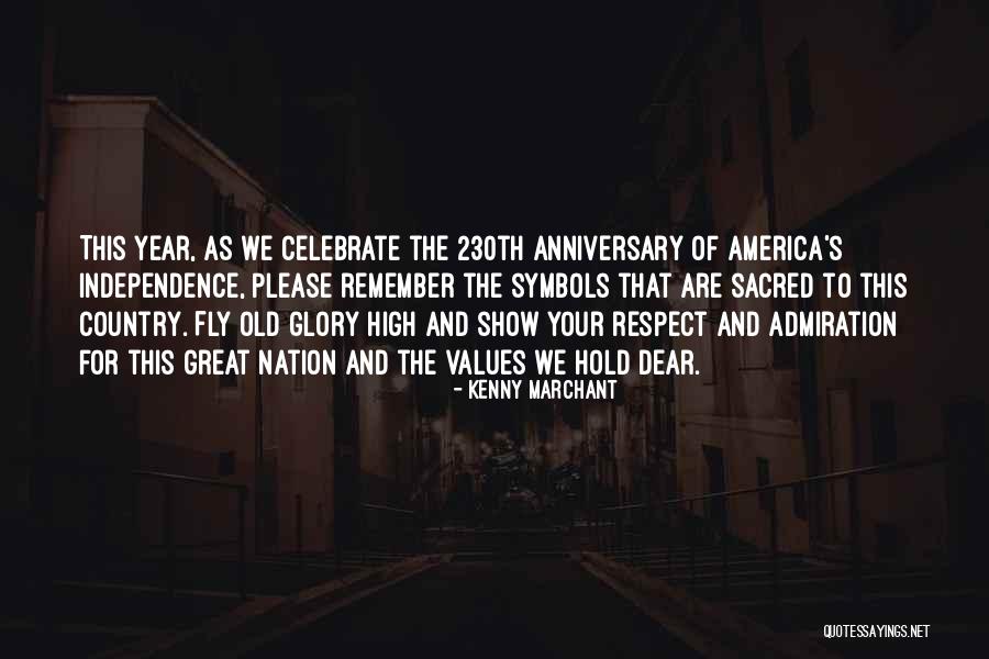 Third Anniversary Quotes By Kenny Marchant Third Anniversary Quotes By Kenny Marchant
