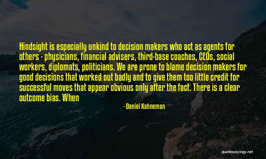 Third Base Quotes By Daniel Kahneman