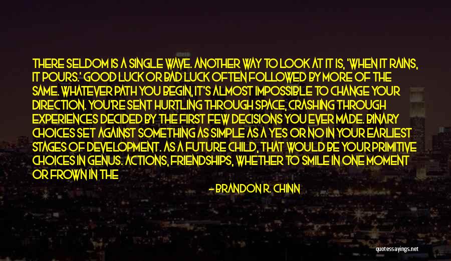 Third Child Quotes By Brandon R. Chinn Third Child Quotes By Brandon R. Chinn