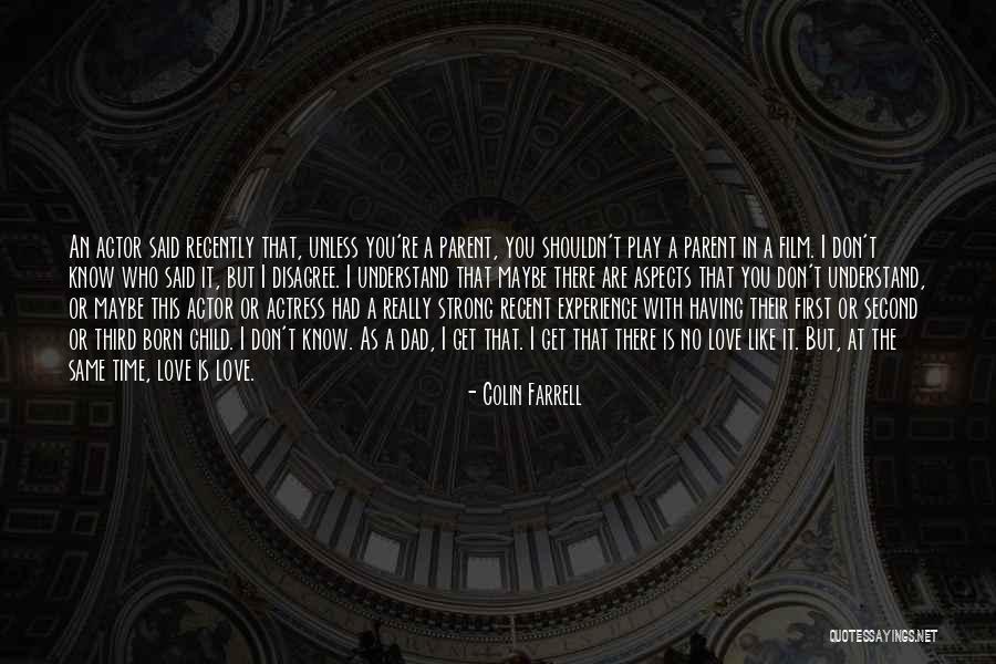 Third Child Quotes By Colin Farrell Third Child Quotes By Colin Farrell