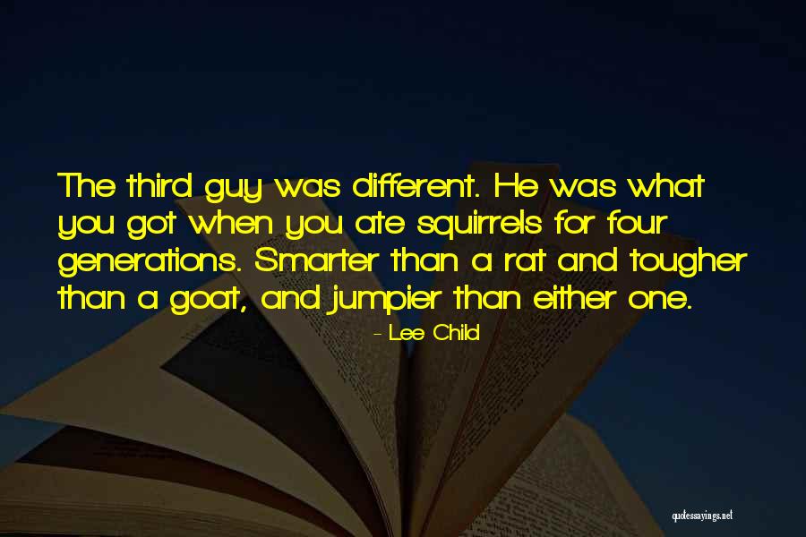 Third Child Quotes By Lee Child Third Child Quotes By Lee Child